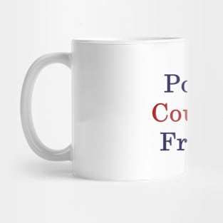 Power Courage France Mug